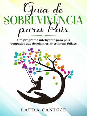 cover image of Guia de Sobrevivência para Pais